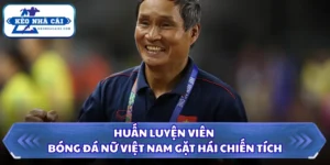Huấn Luyện Viên Bóng Đá Nữ Việt Nam Gặt Hái Chiến Tích 10 Huấn luyện viên bóng đá nữ Việt Nam
